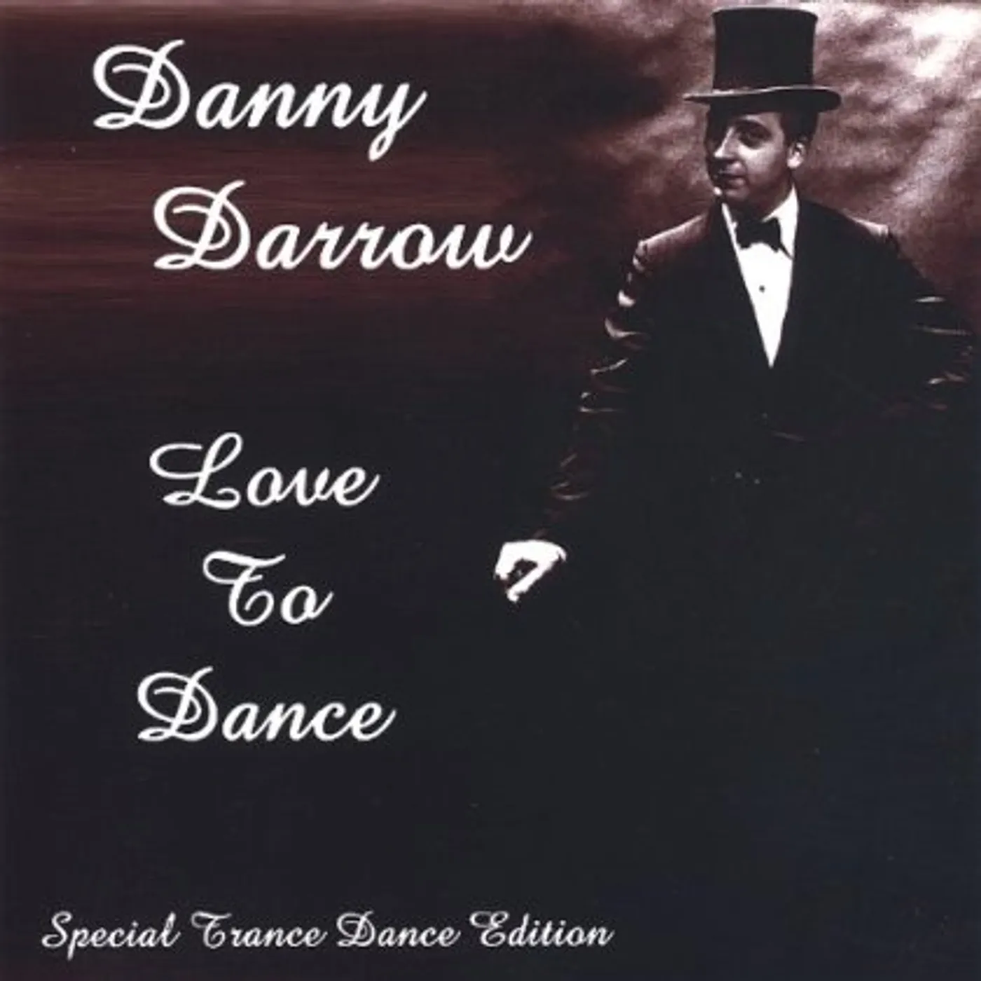 Danny Darrow LOVE TO DANCE CD
