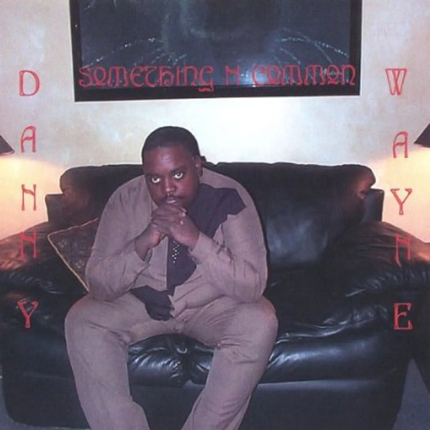 Danny Wayne SOMETHING N COMMON CD