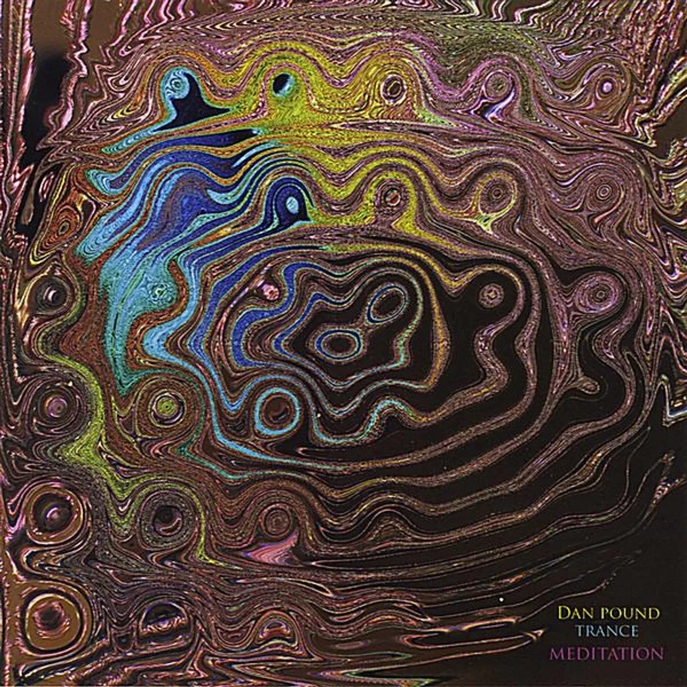 Dan Pound TRANCE MEDITATION CD