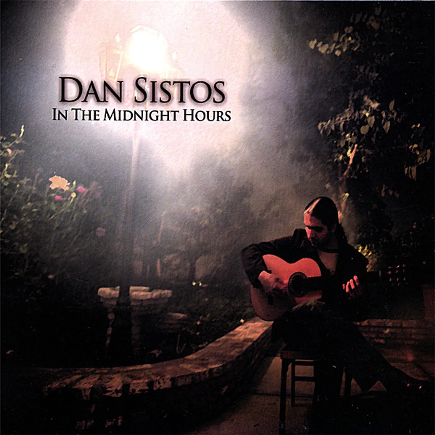 Dan Sistos IN THE MIDNIGHT HOURS CD