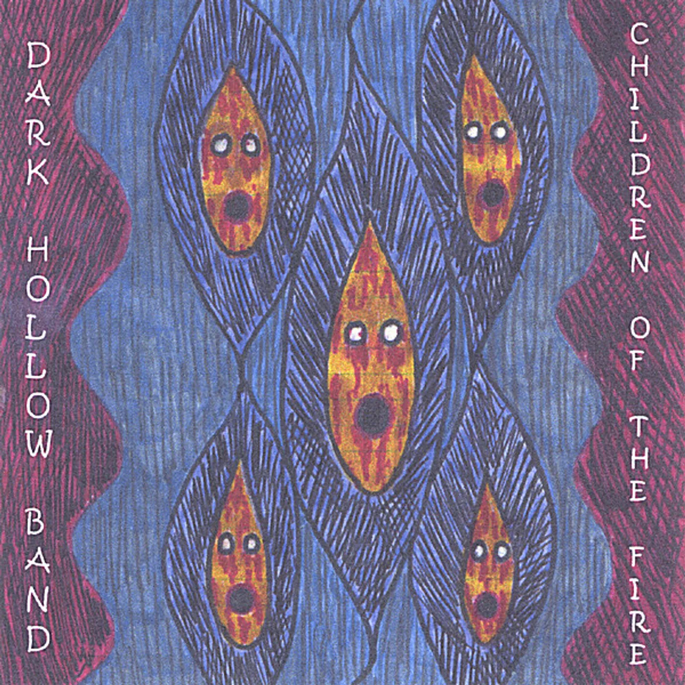 Dark Hollow Band CHILDREN OF THE FIRE CD