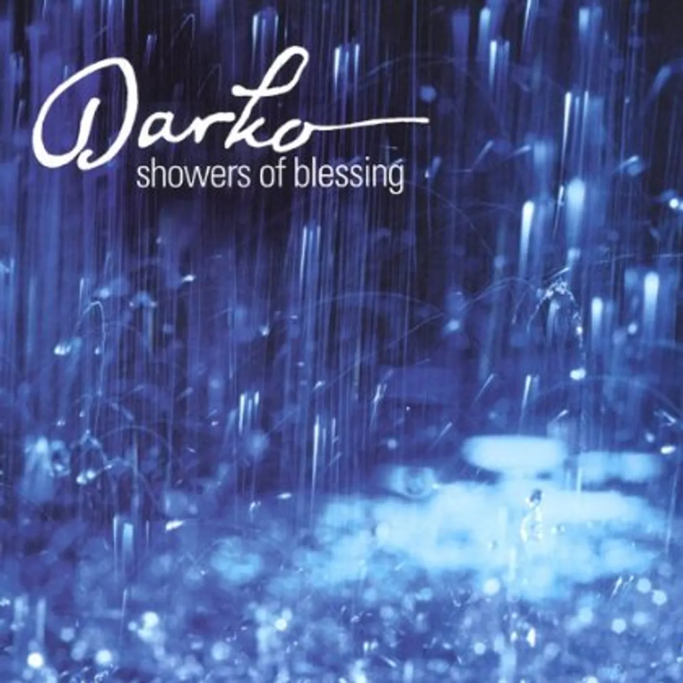 Darko SHOWERS OF BLESSING CD