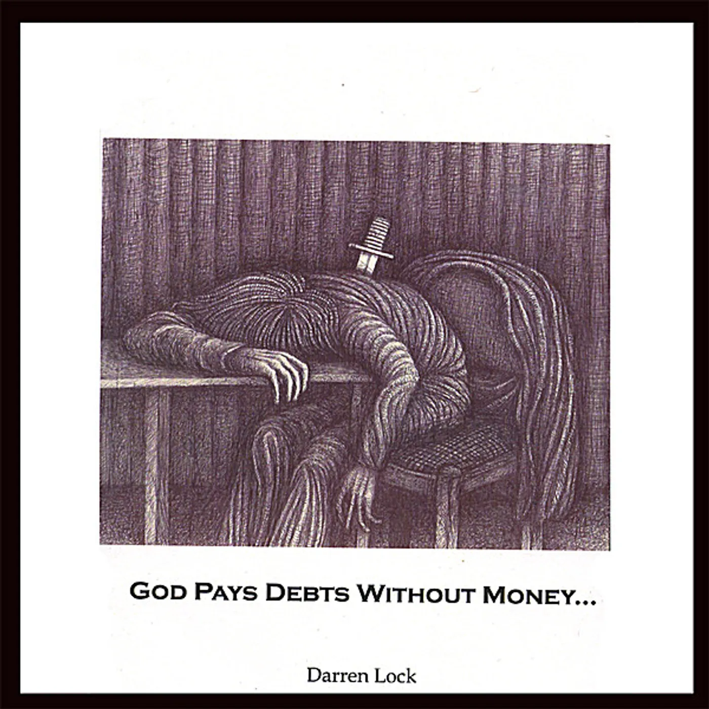 Darren Lock GOD PAYS DEBTS WITHOUT MONEY CD