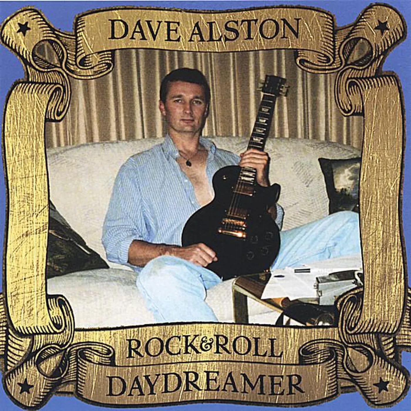 Dave Alston ROCK & ROLL DAYDREAMER CD