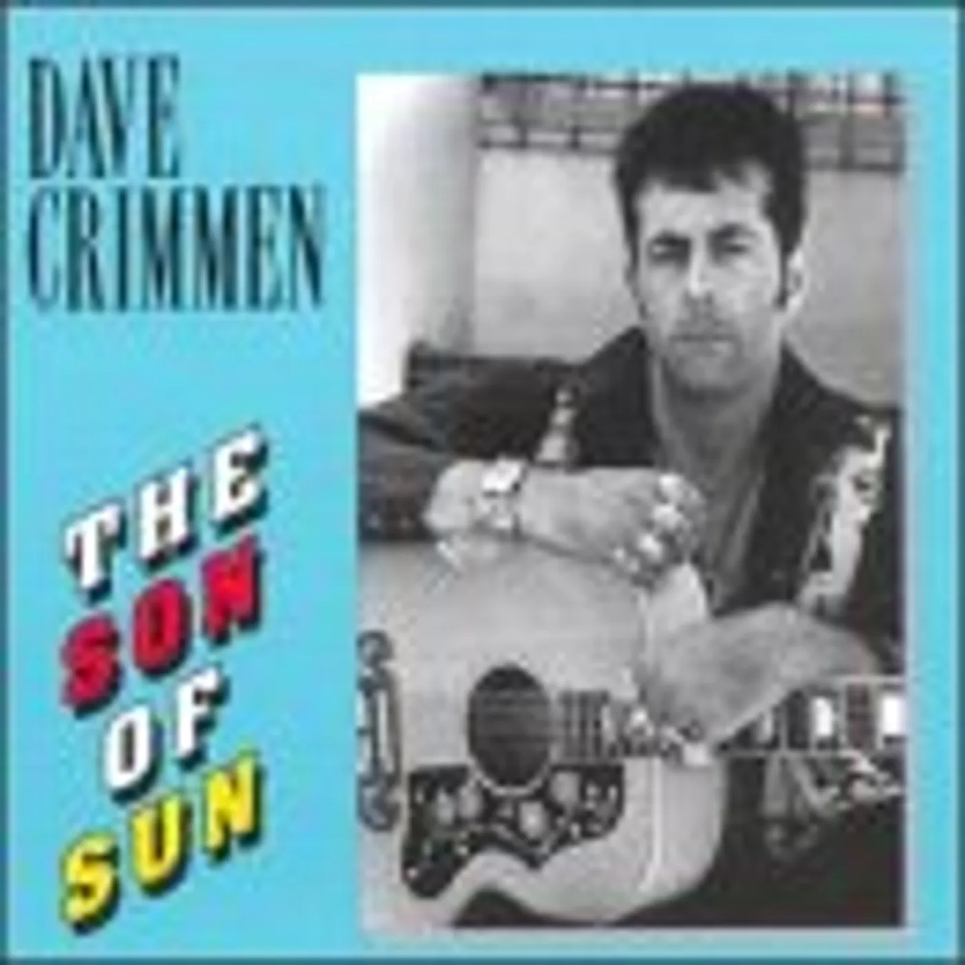 Dave Crimmen SON OF SUN CD