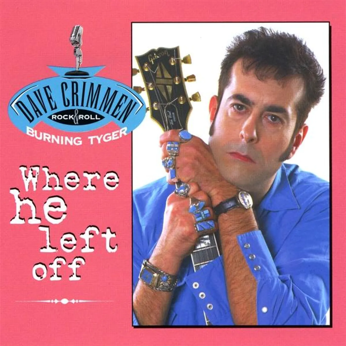 Dave Crimmen WHERE HE LEFT OFF CD