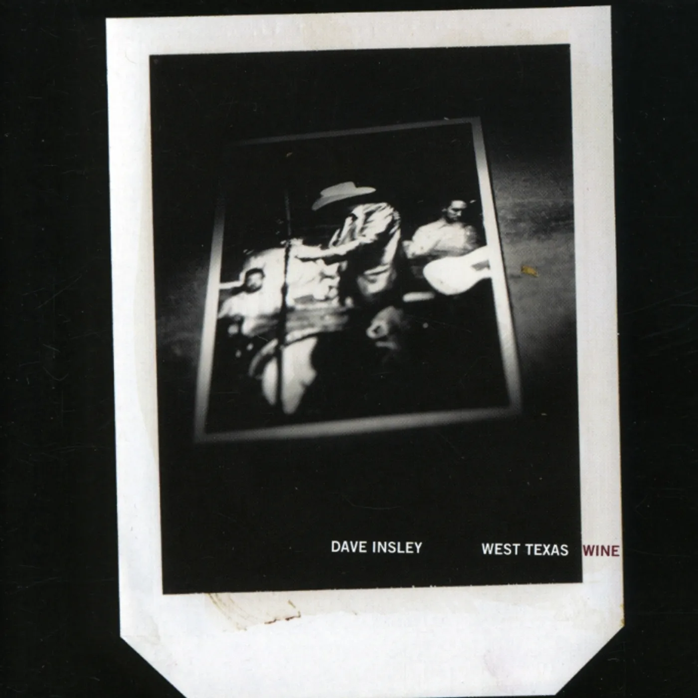 Dave Insley WEST TEXAS WINE CD