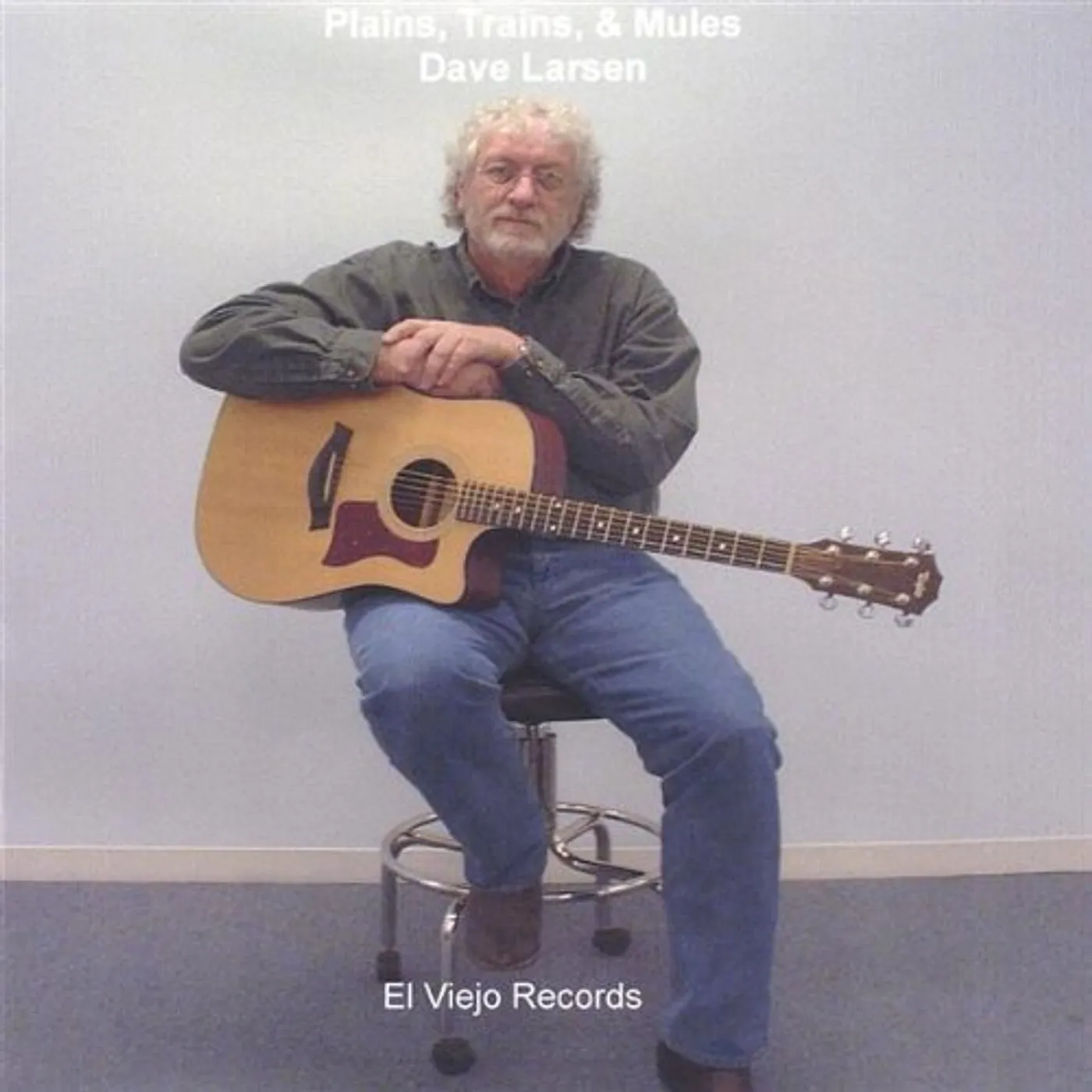 Dave Larsen PLAINS TRAINS & MULES CD
