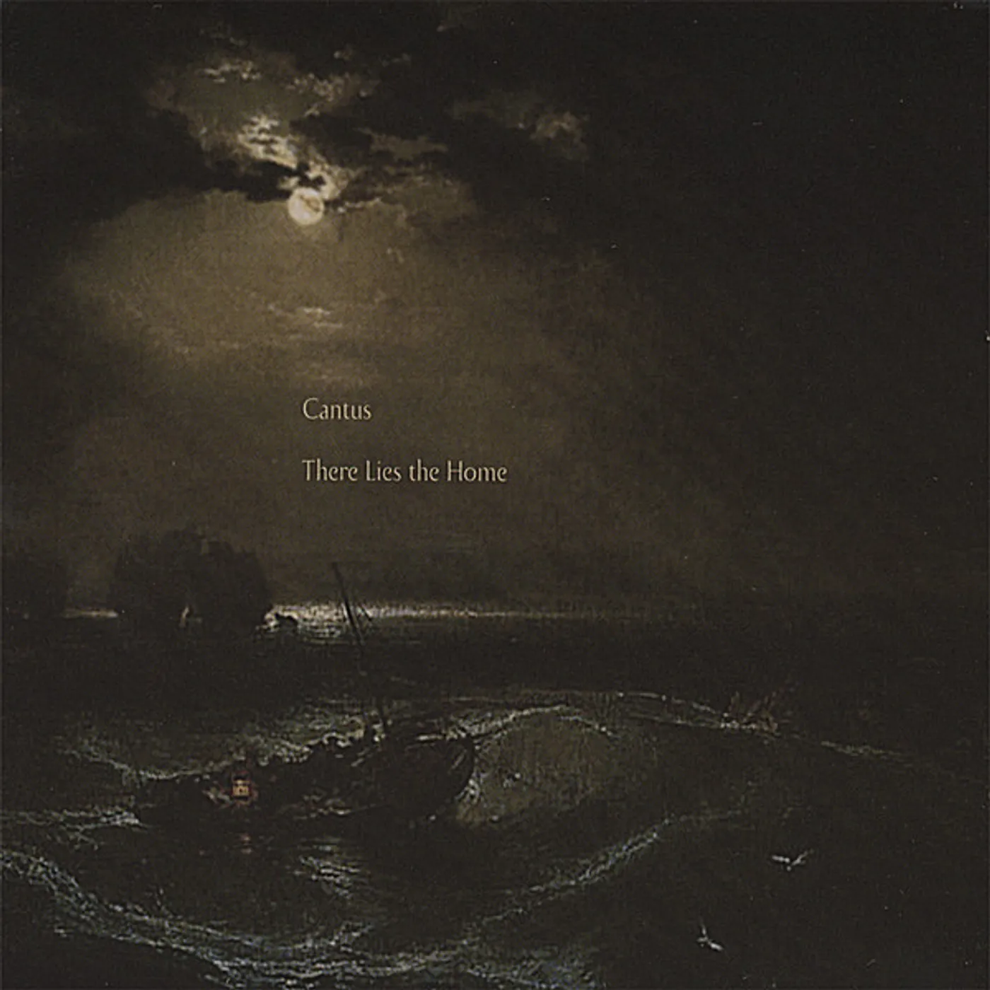 Cantus THERE LIES THE HOME CD