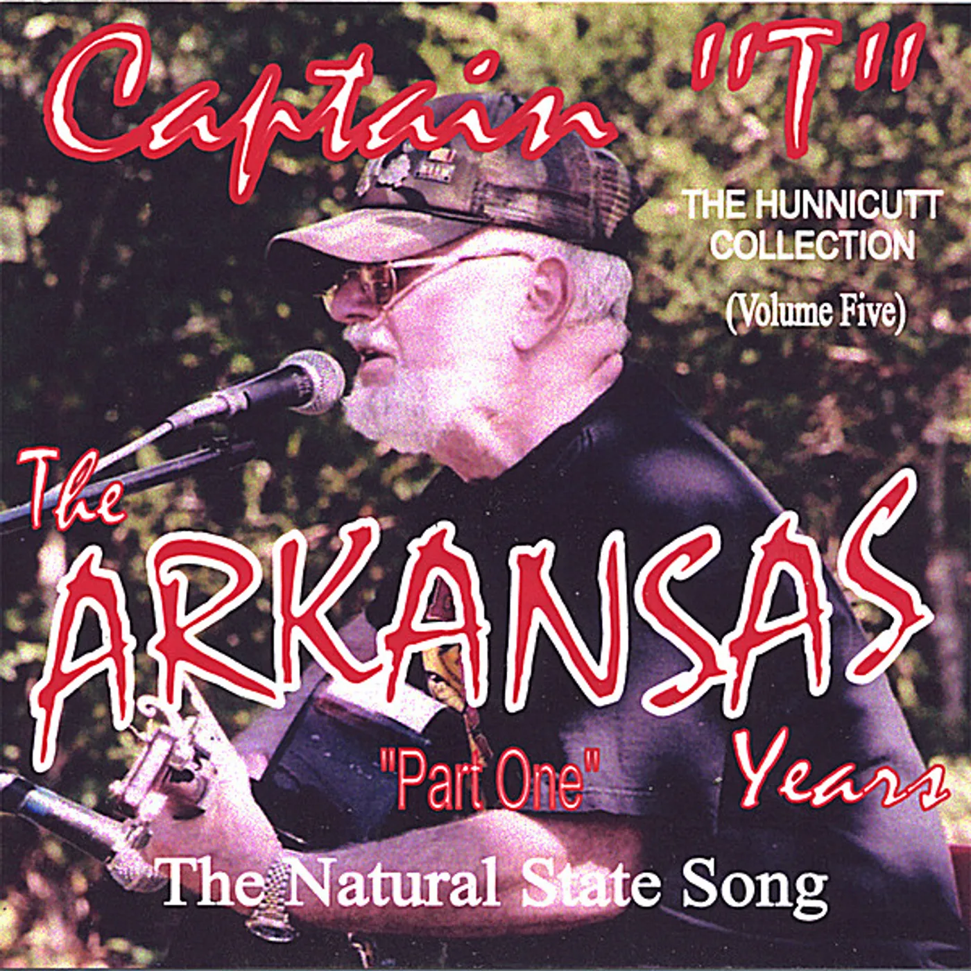 Captain “T” ARKANSAS YEARS PT. 1 CD