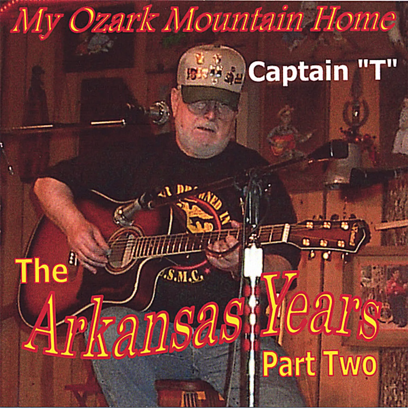 Captain “T” ARKANSAS YEARS PT. 2 CD