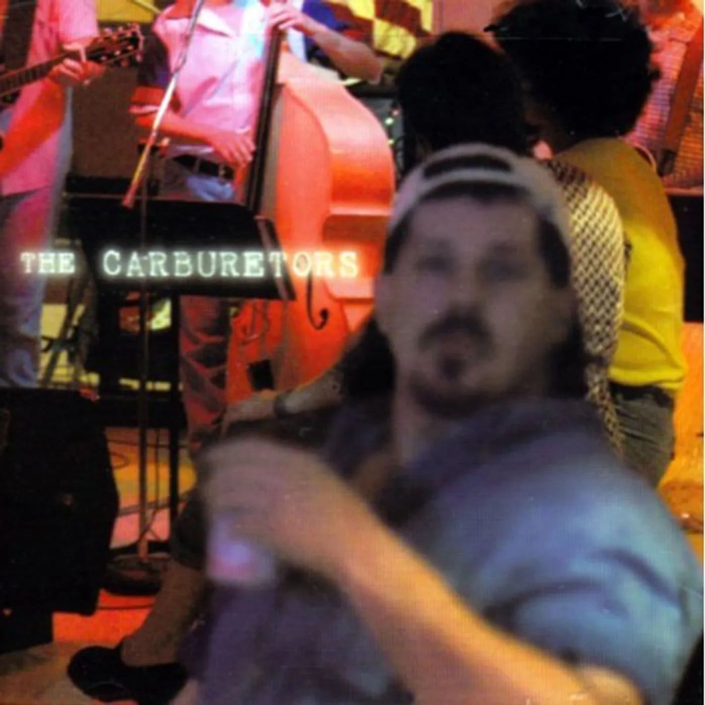 The Carburetors YALL DON'T TELL MY MAMA I WAS HERE CD