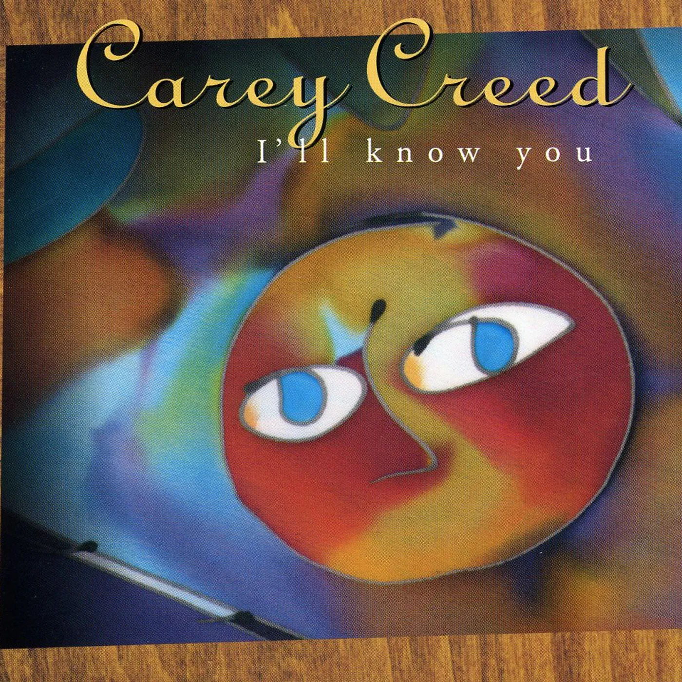 Carey Creed ILL KNOW YOU CD