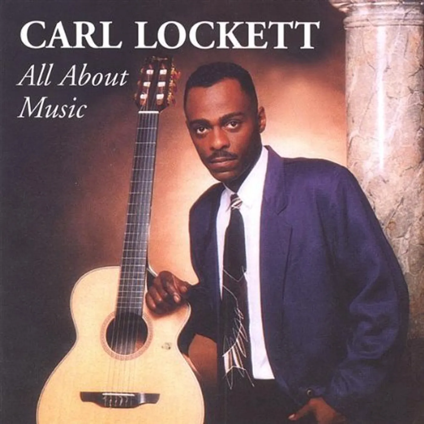 Carl Lockett ALL ABOUT THE MUSIC CD