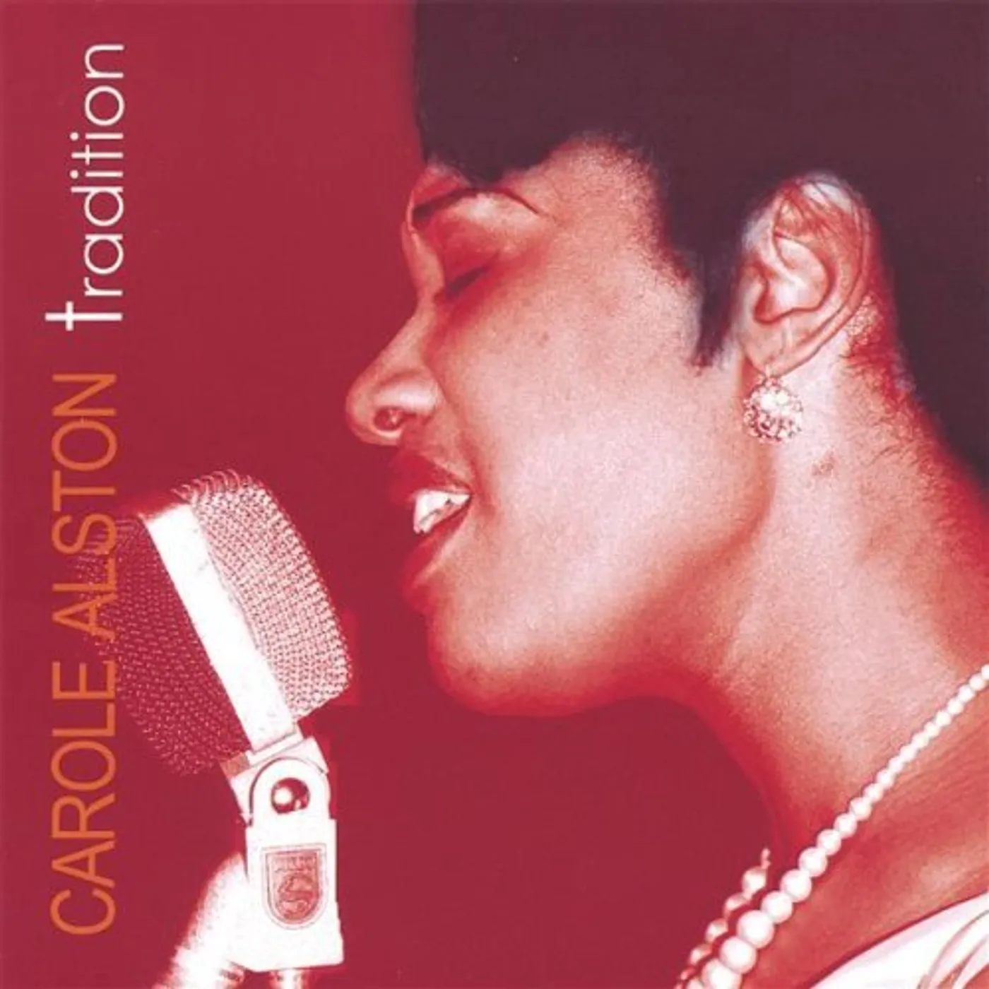 Carole Alston TRADITION CD