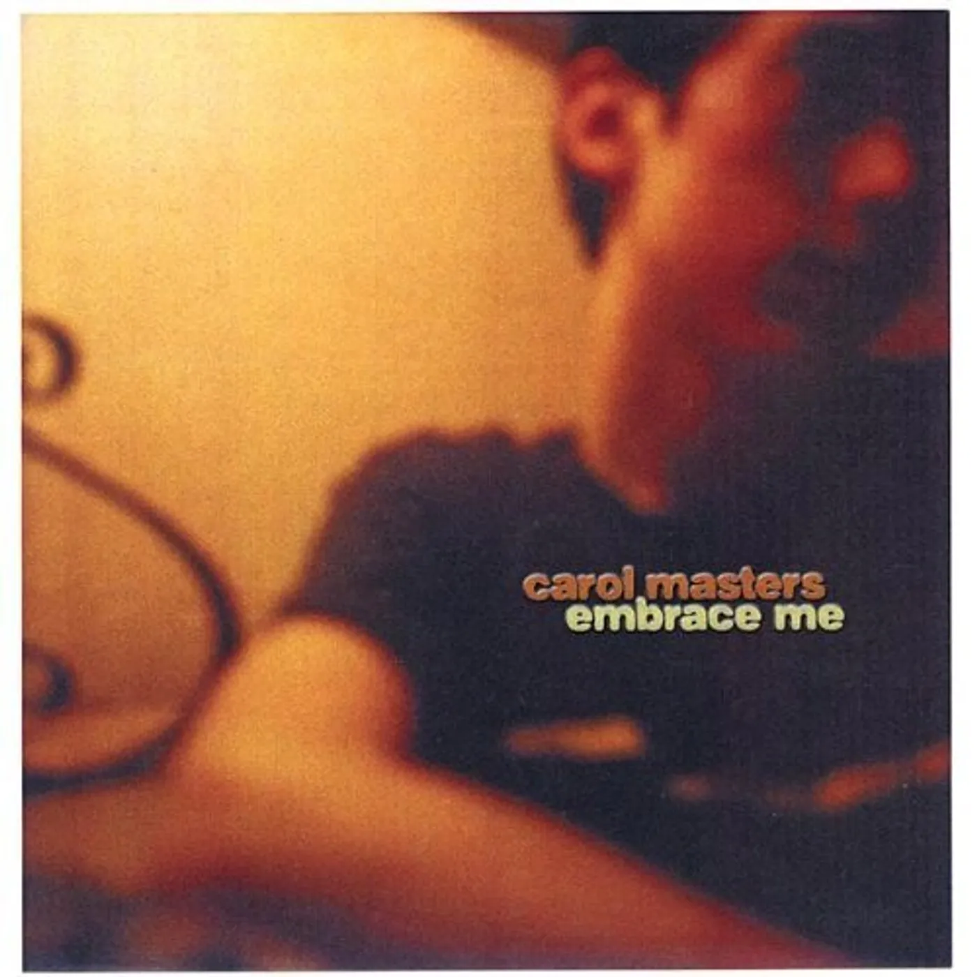 Carol Masters EMBRACE ME CD