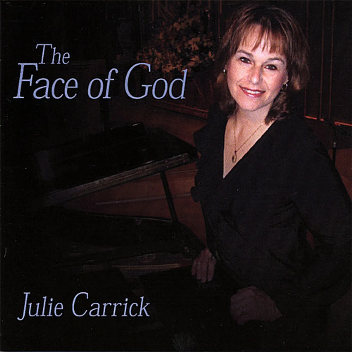 Julie Carrick FACE OF GOD CD