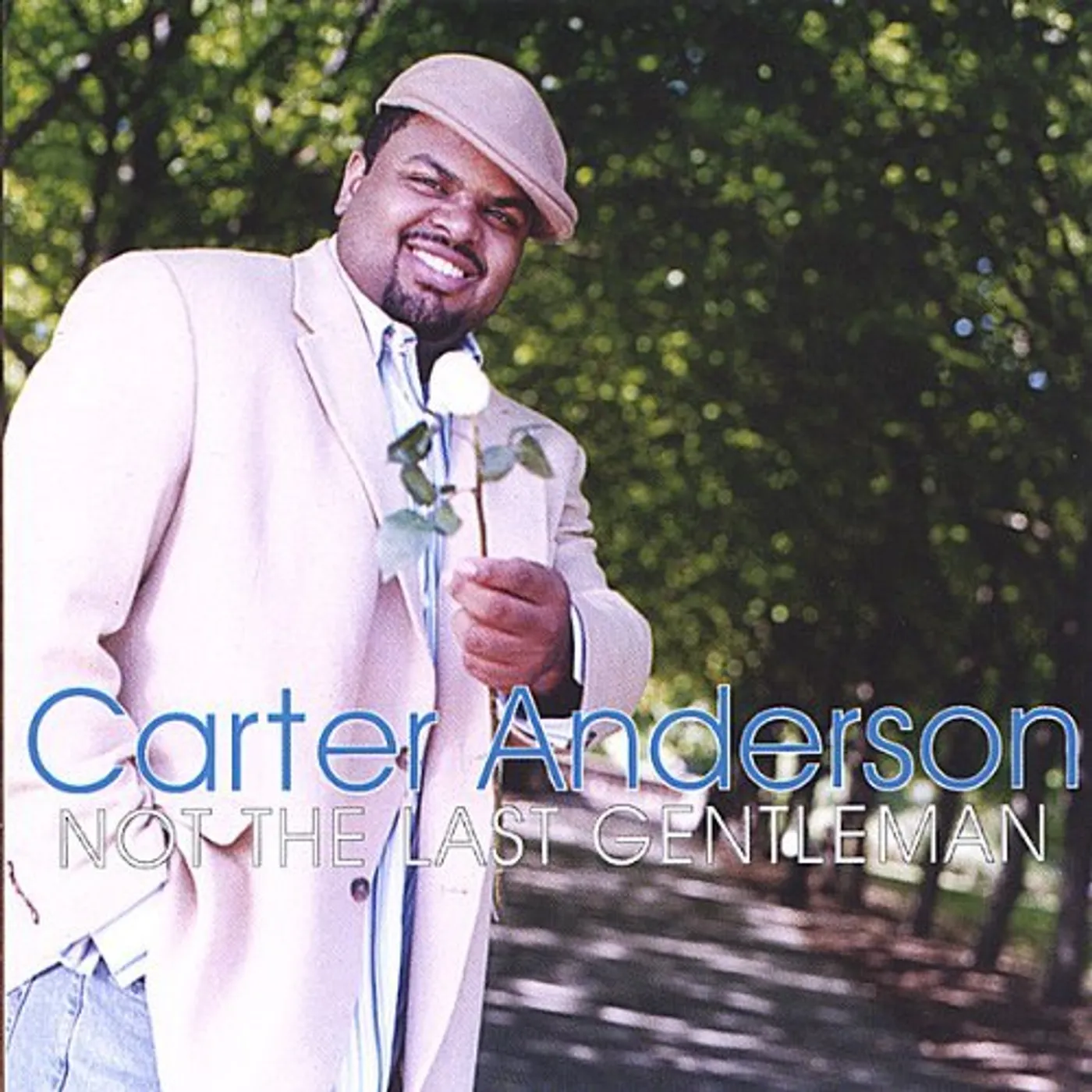Carter Anderson NOT THE LAST GENTLEMAN CD