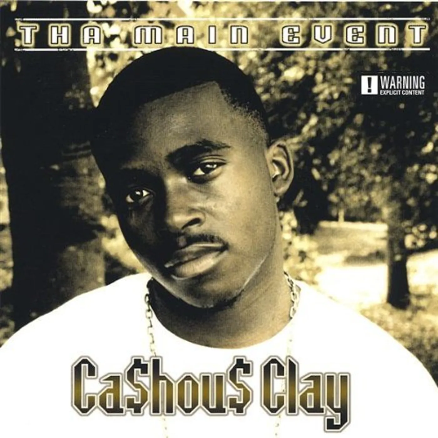 Cashous Clay THA MAIN EVENT CD