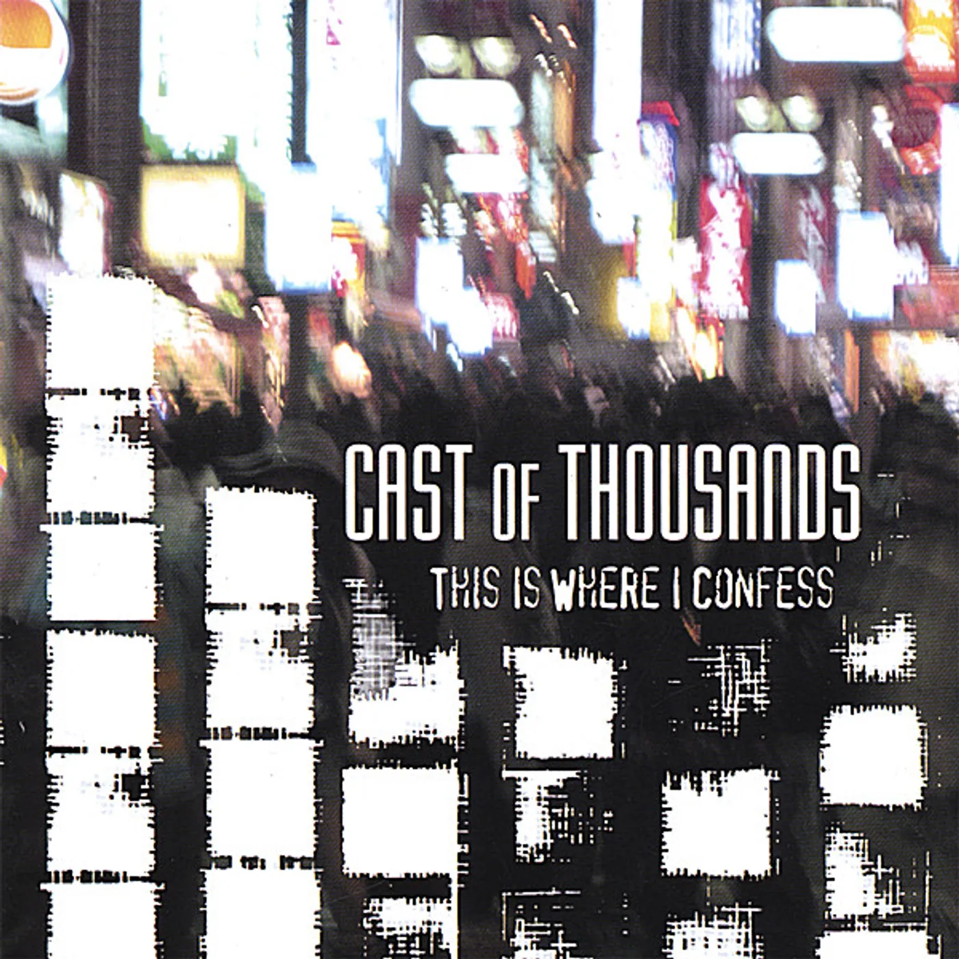 Cast Of Thousands THIS IS WHERE I CONFESS CD