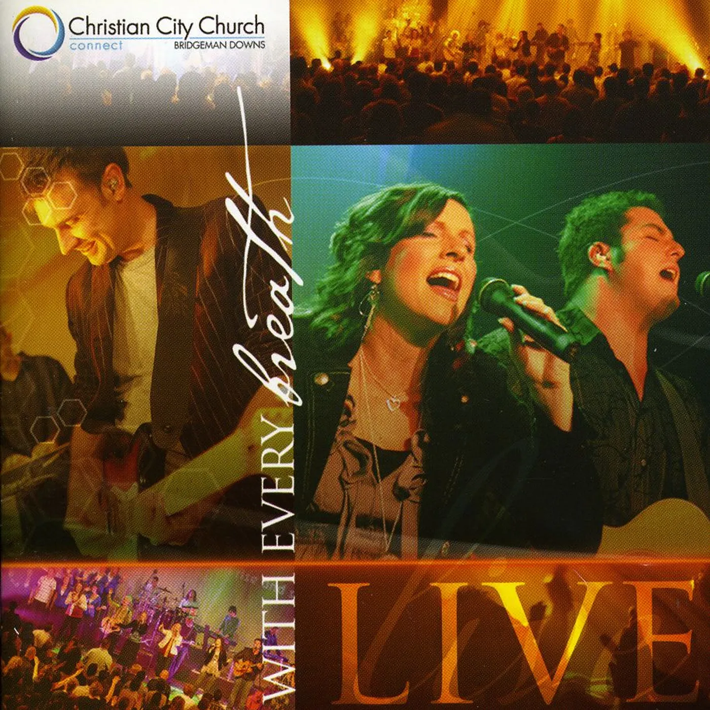 Christian City Church Bridgeman Downs WITH EVERY BREATH CD