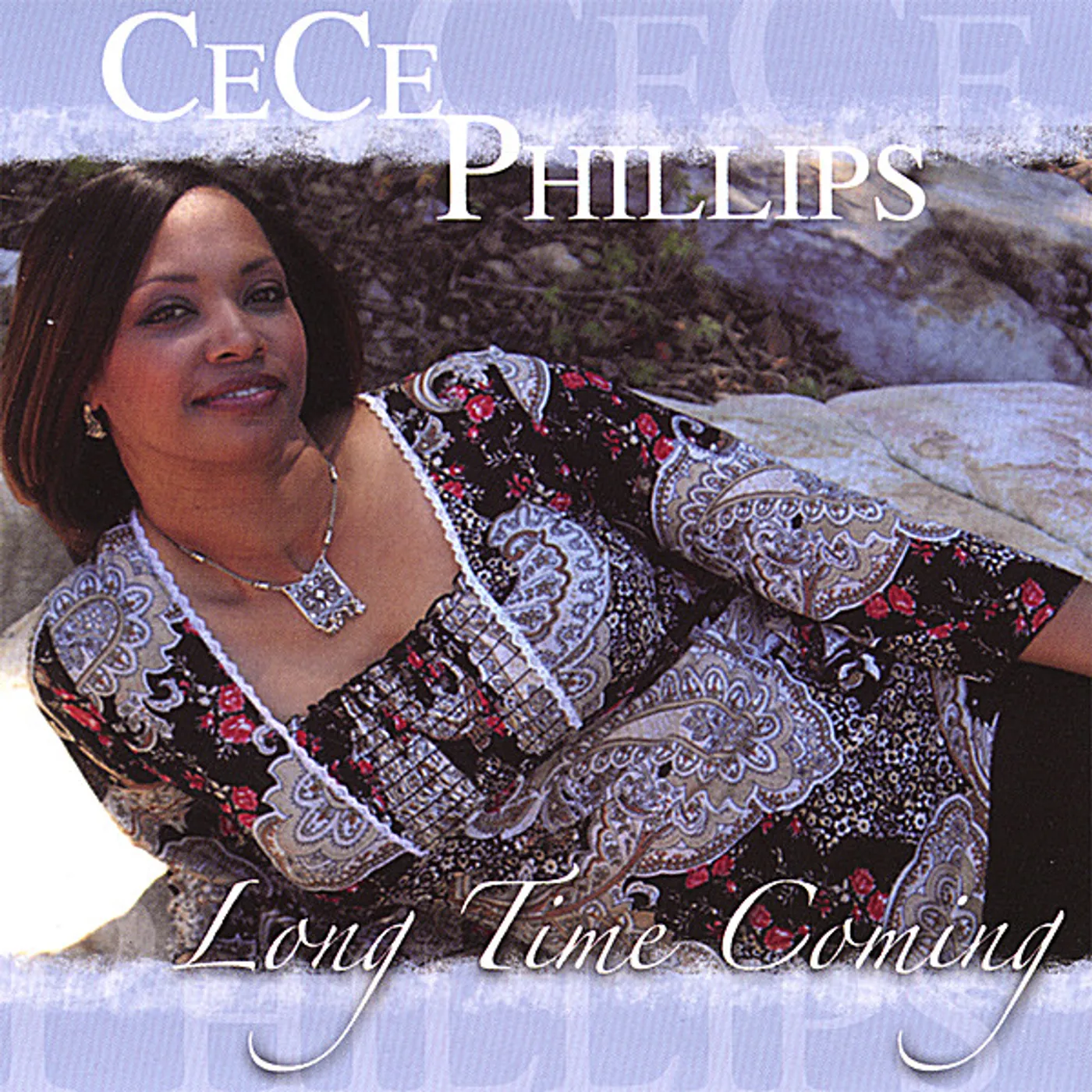 Cece Phillips LONG TIME COMING CD