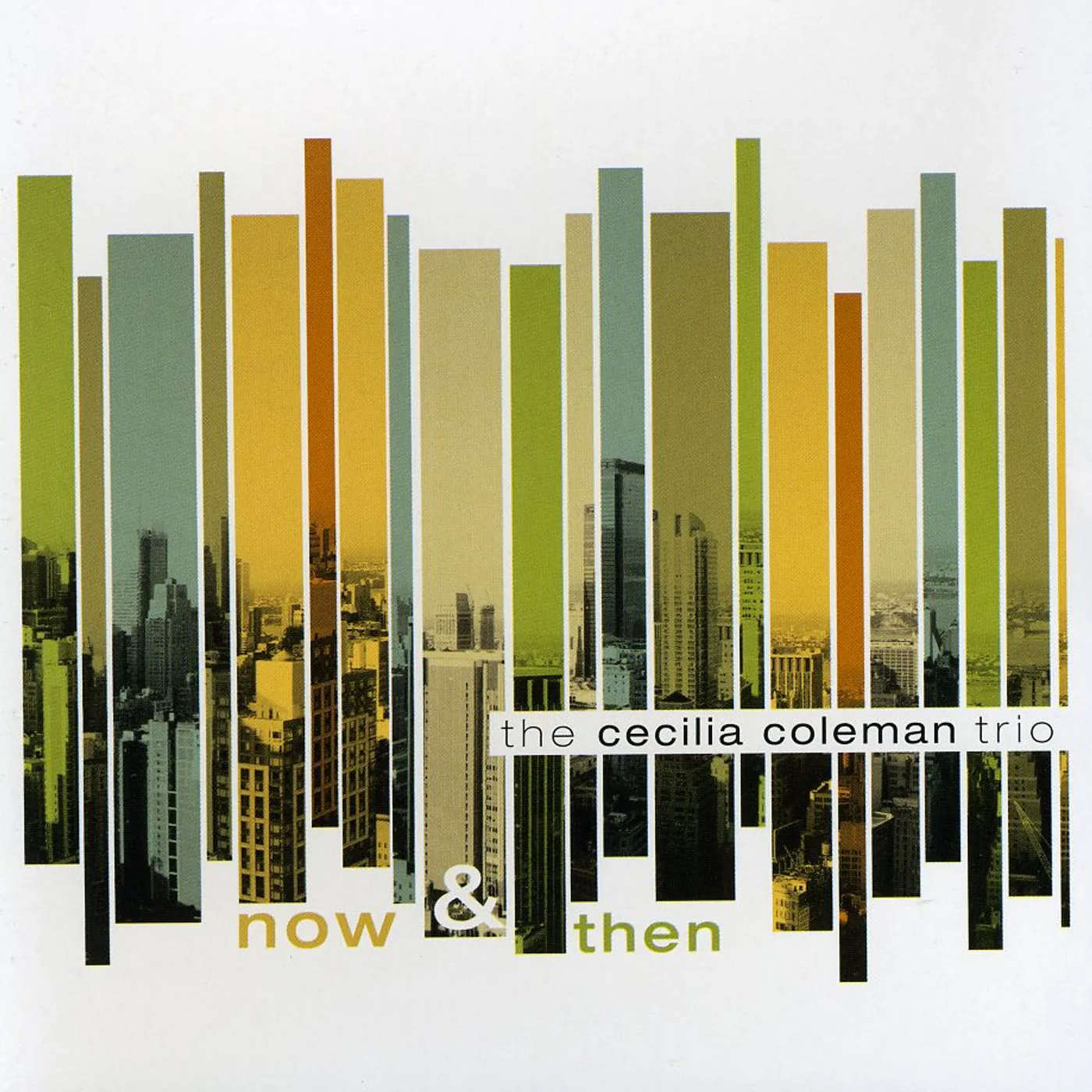 Cecilia Coleman NOW & THEN CD