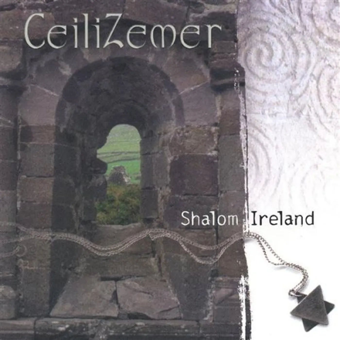 Ceilizemer SHALOM IRELAND CD
