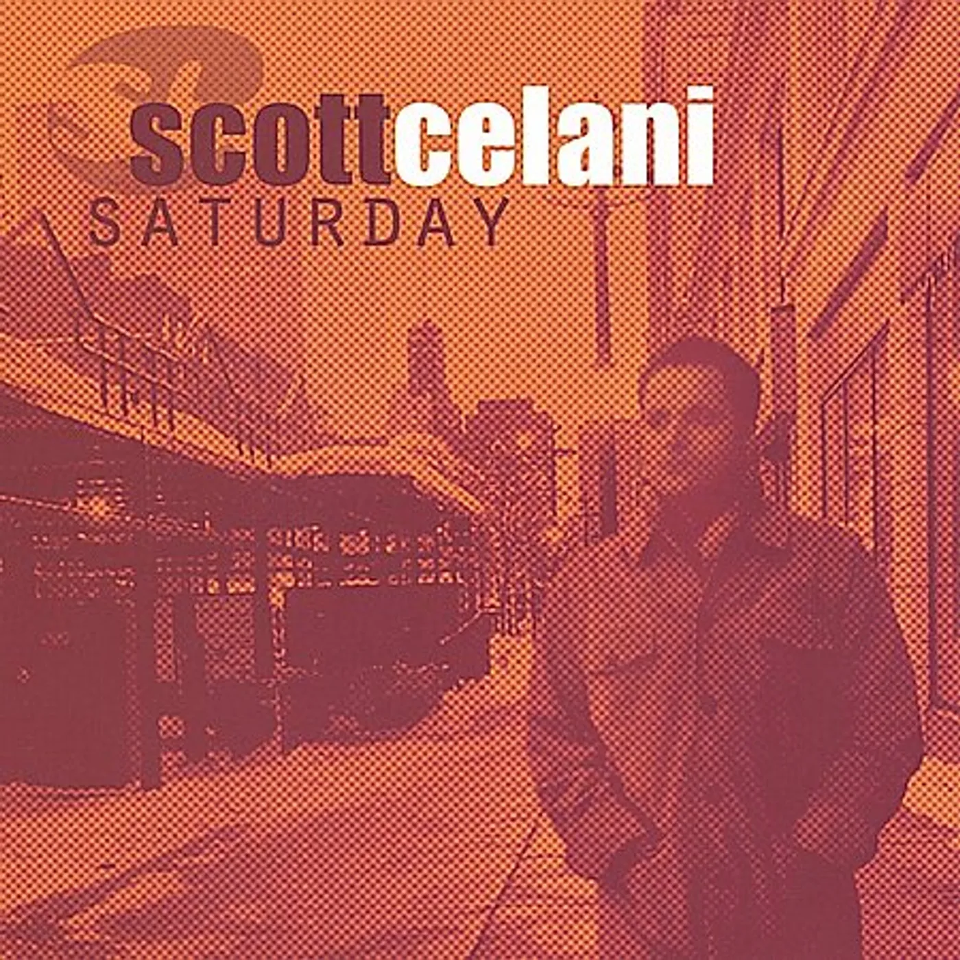 Scott Celani SATURDAY CD