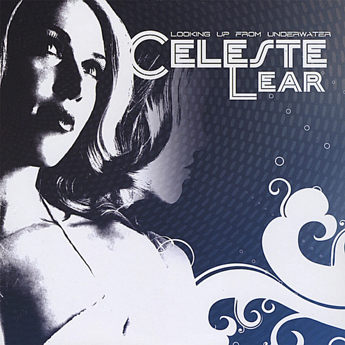 Celeste Lear LOOKING UP FROM UNDERWATER CD