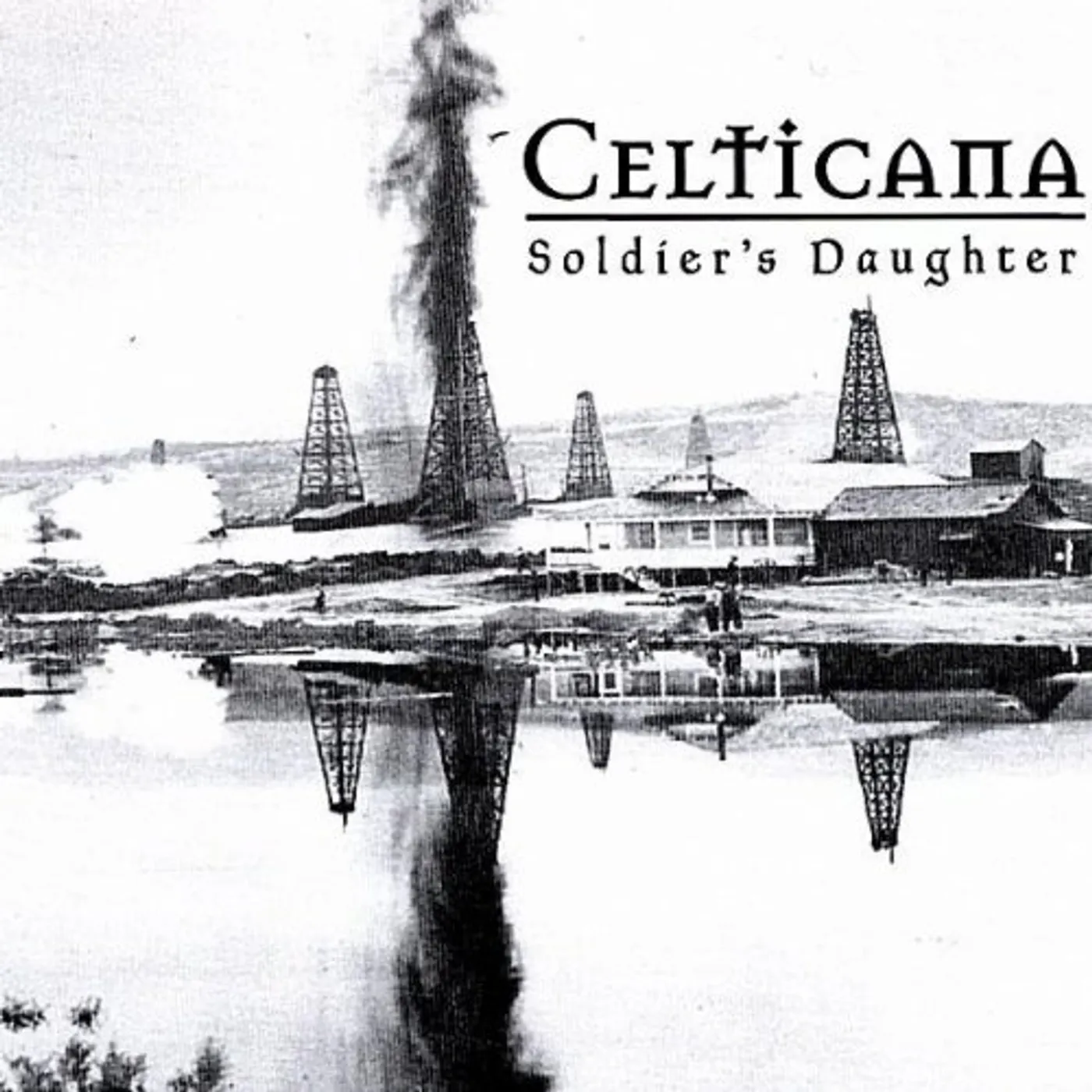 Celticana SOLDIERS DAUGHTER CD