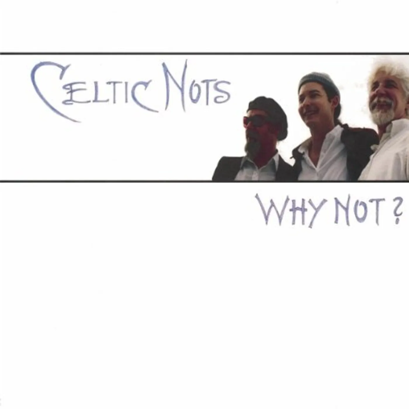 Celtic Nots NOT MUSIC CD