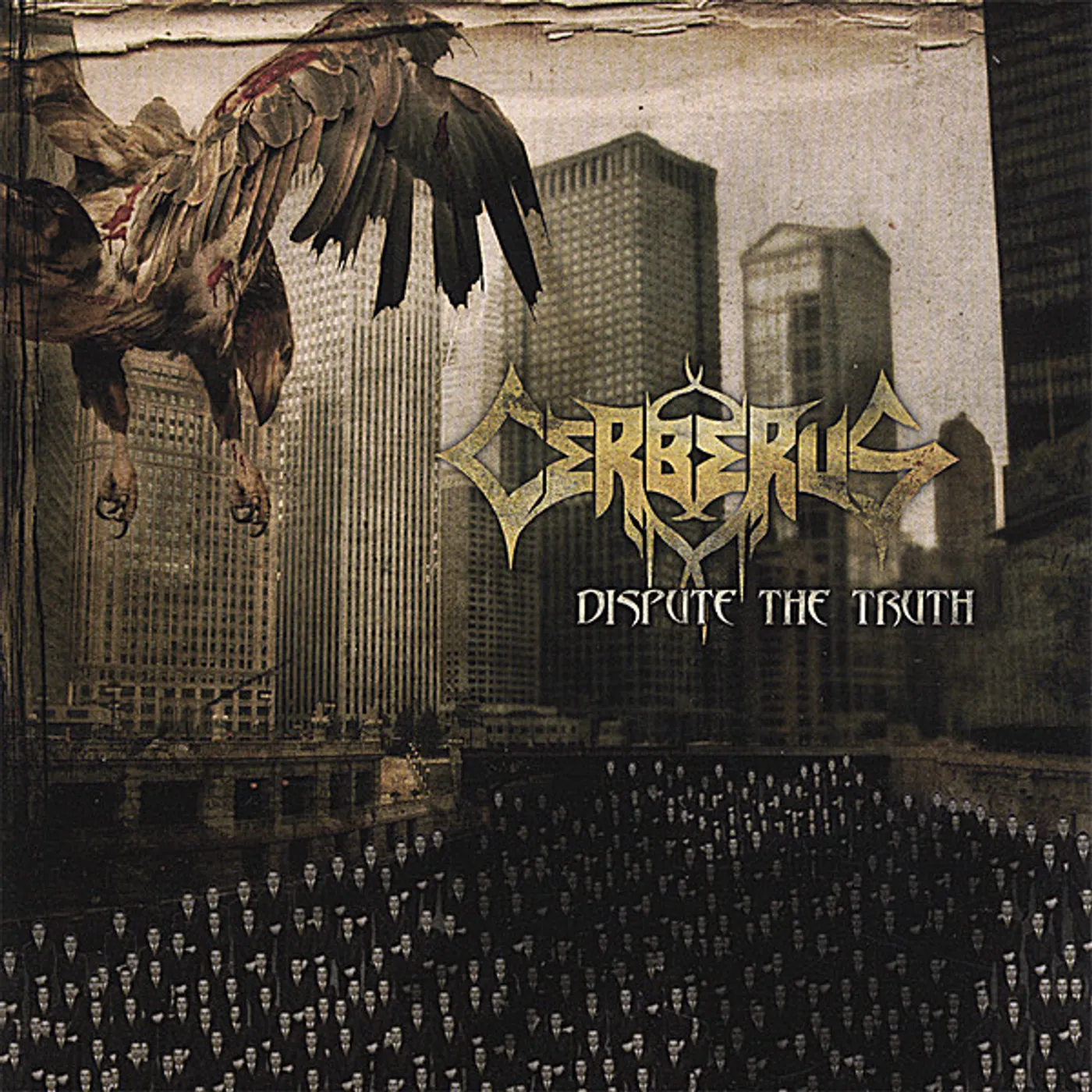 Cerberus DISPUTE THE TRUTH CD