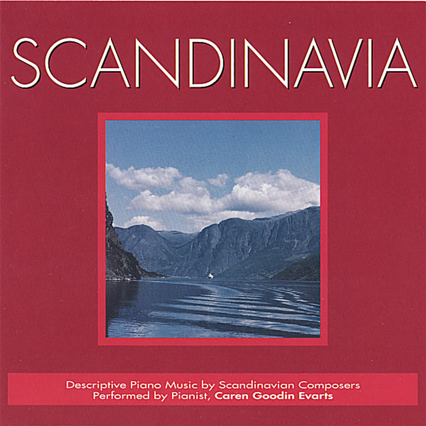 Caren Goodin Evarts SCANDINAVIA CD