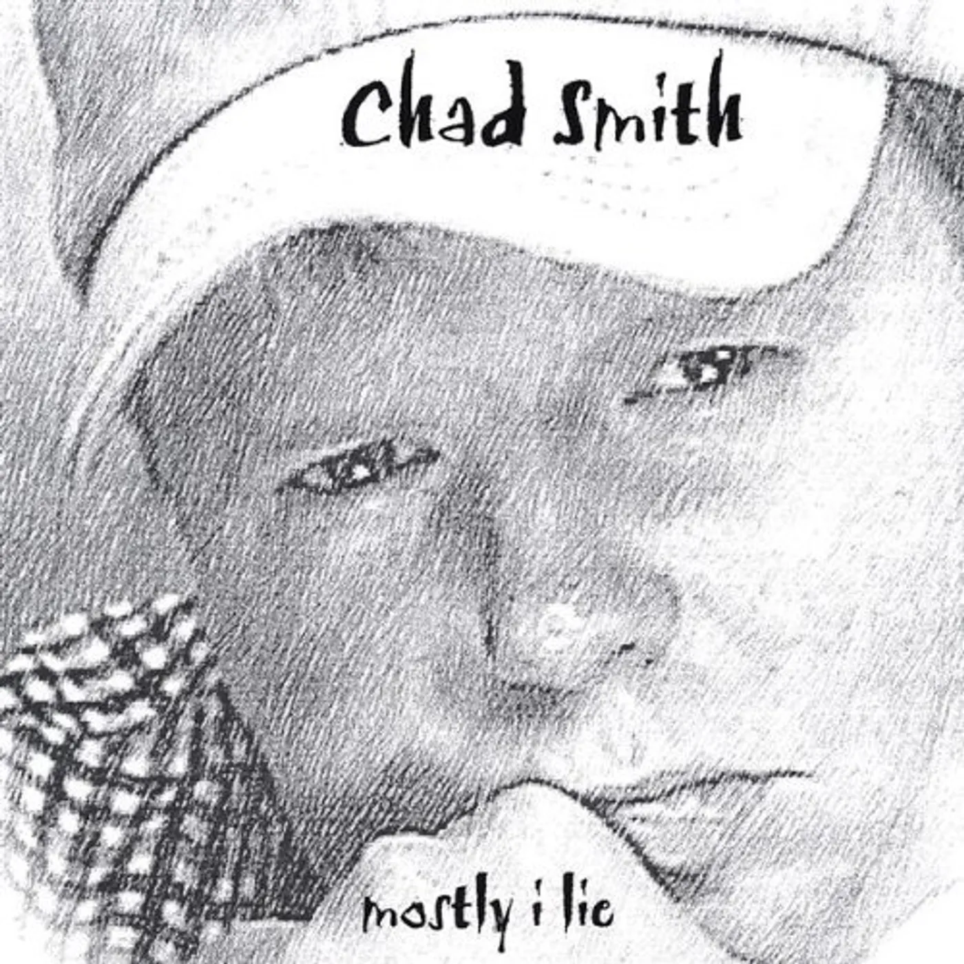 Chad Smith MOSTLY I LIE CD