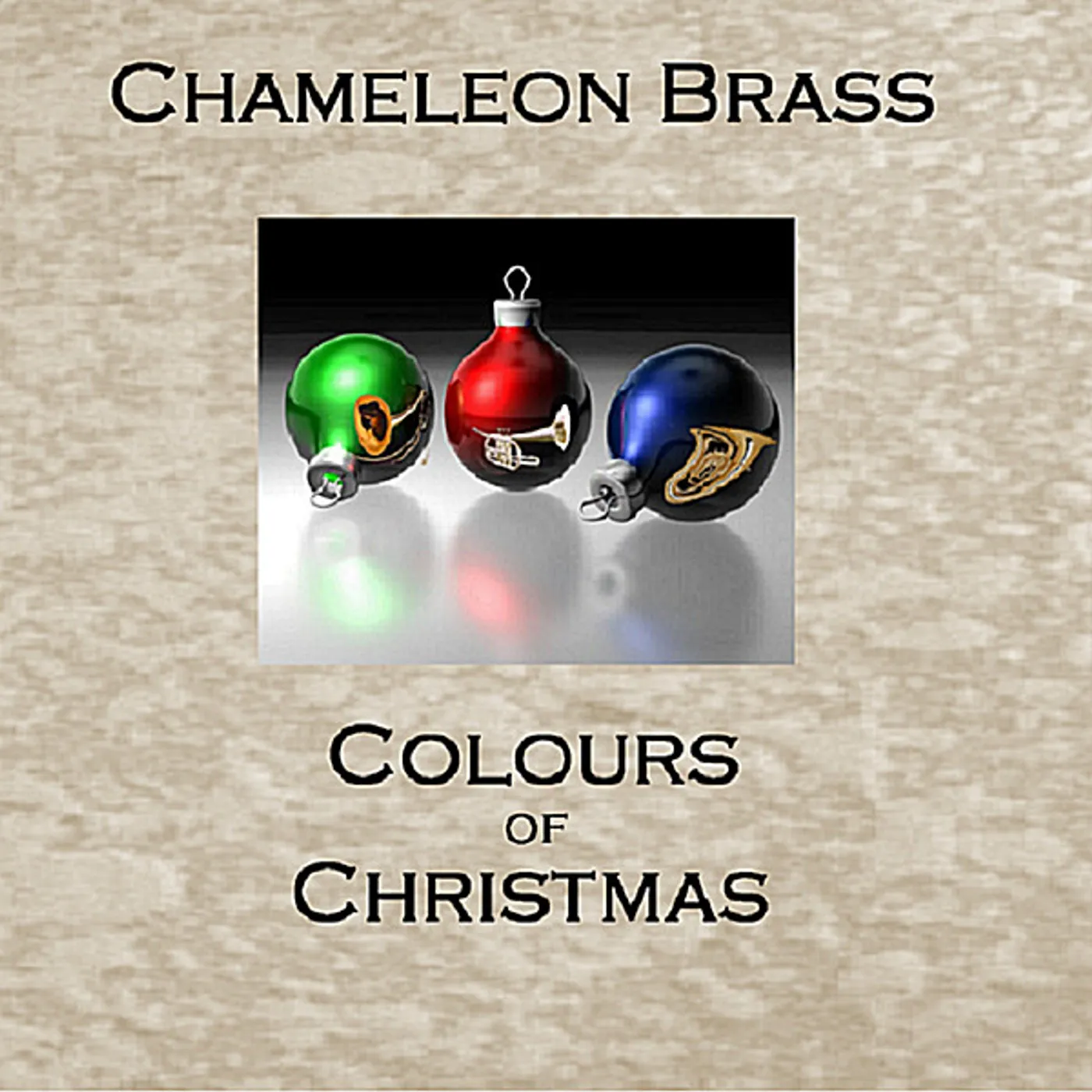Chameleon Brass COLOURS OF CHRISTMAS CD