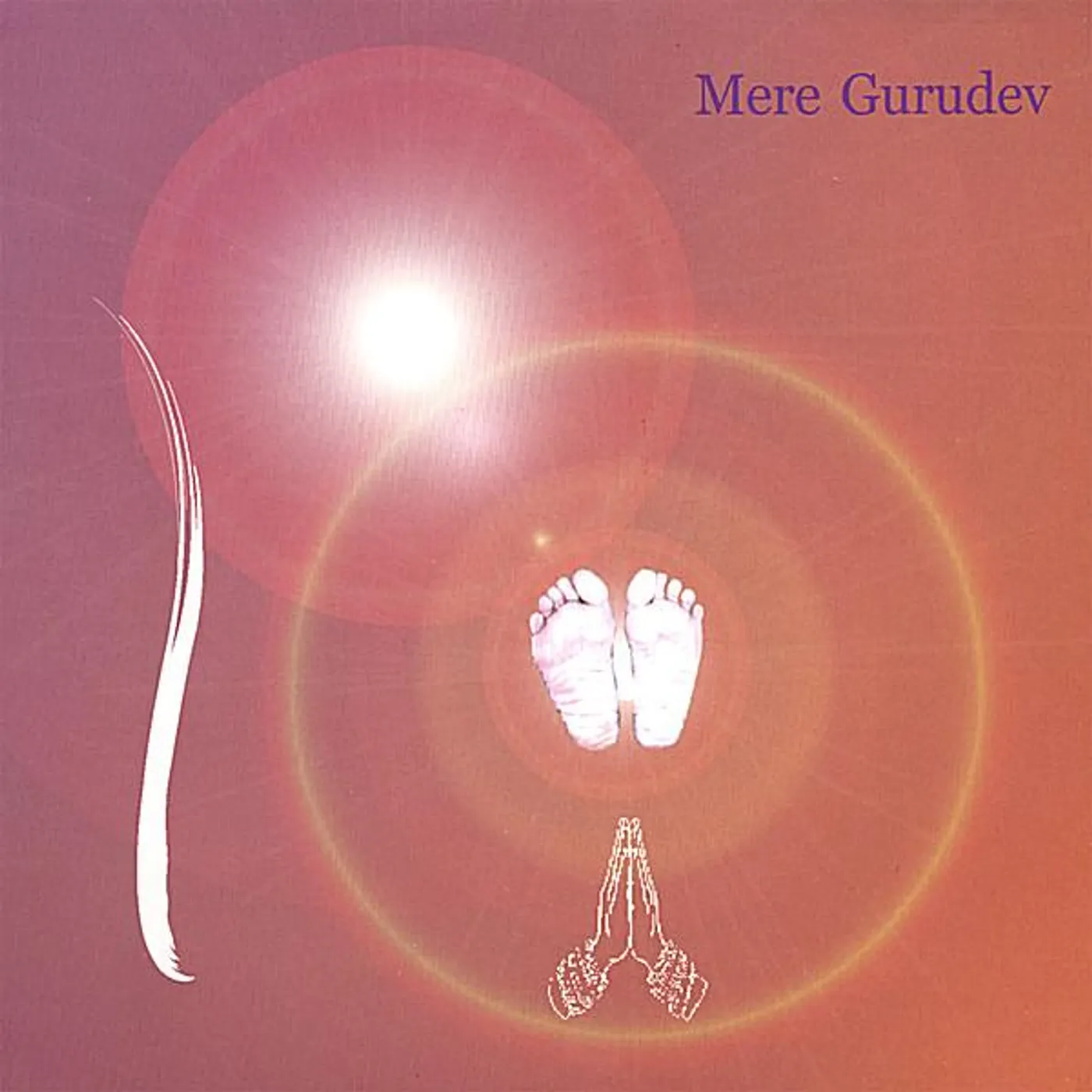 Chandra Om MERE GURUDEV CD