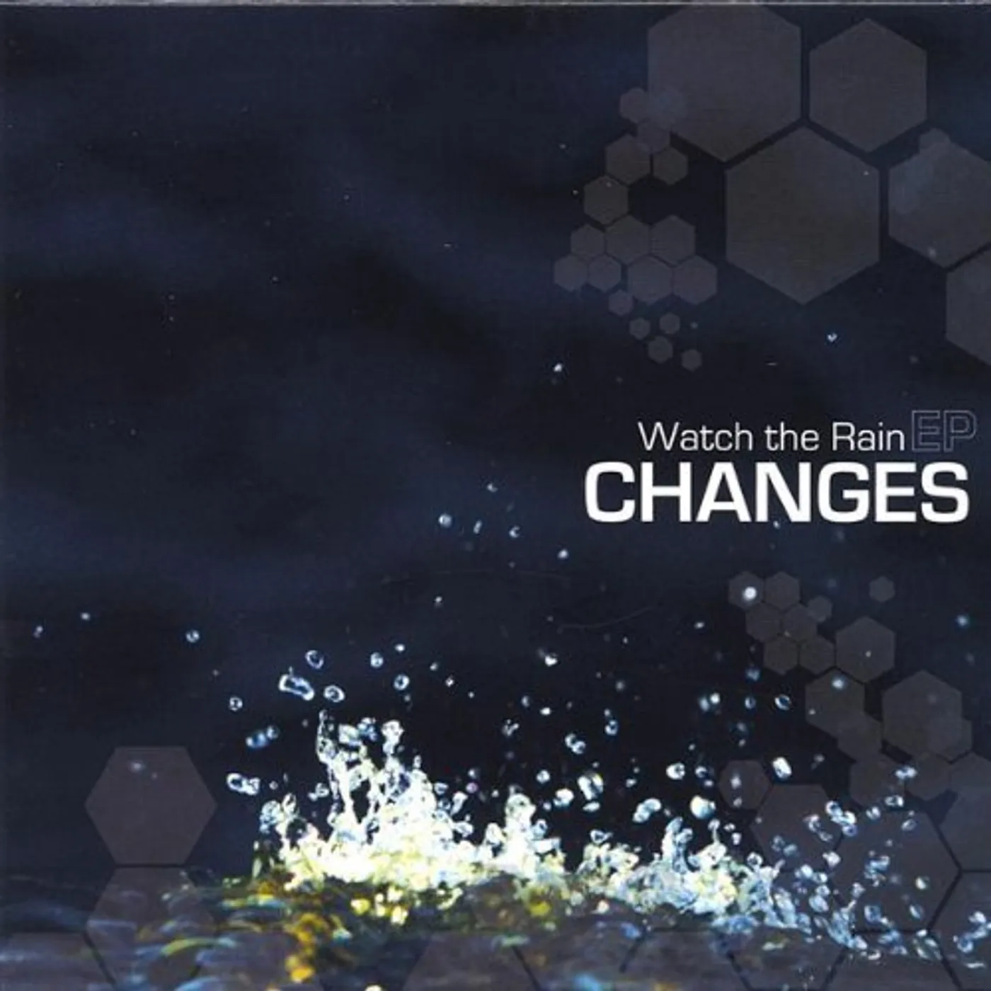Changes WATCH THE RAIN EP CD