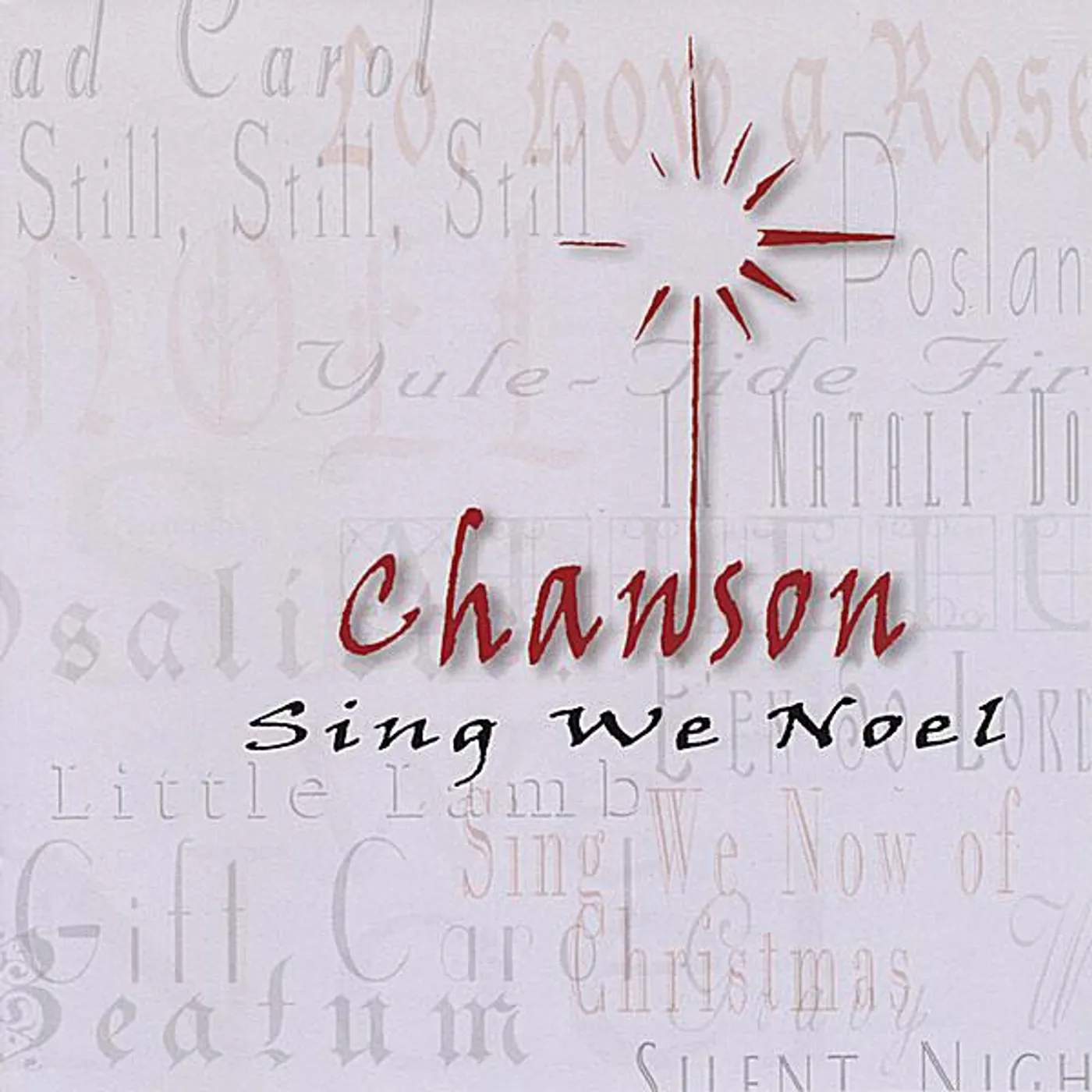 Chanson SING WE NOEL CD