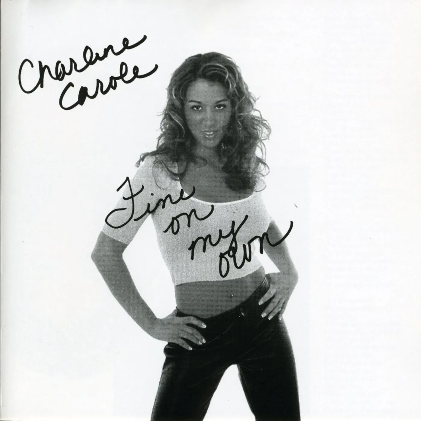 Charlene Carole FINE ON MY OWN CD