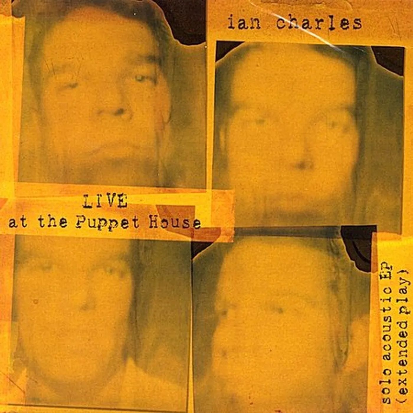Ian Charles LIVE AT THE PUPPET HOUSE EP CD