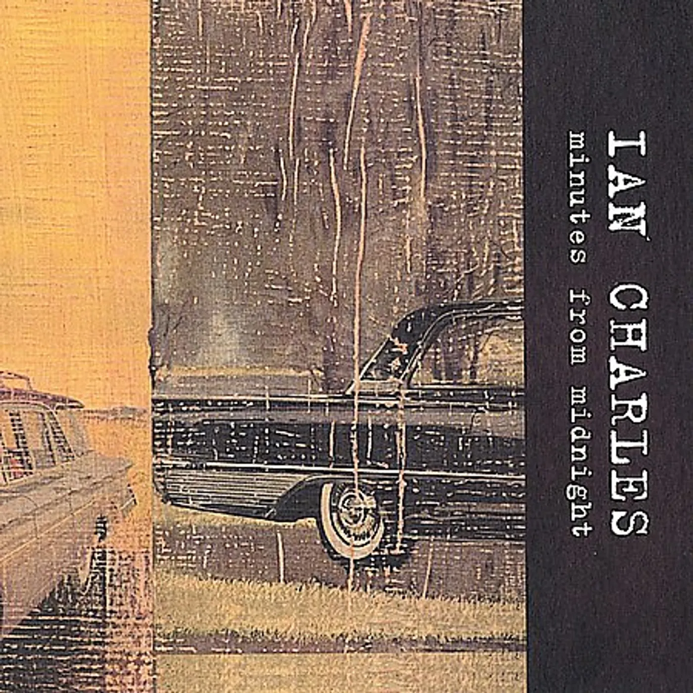 Ian Charles MINUTES FROM MIDNIGHT CD