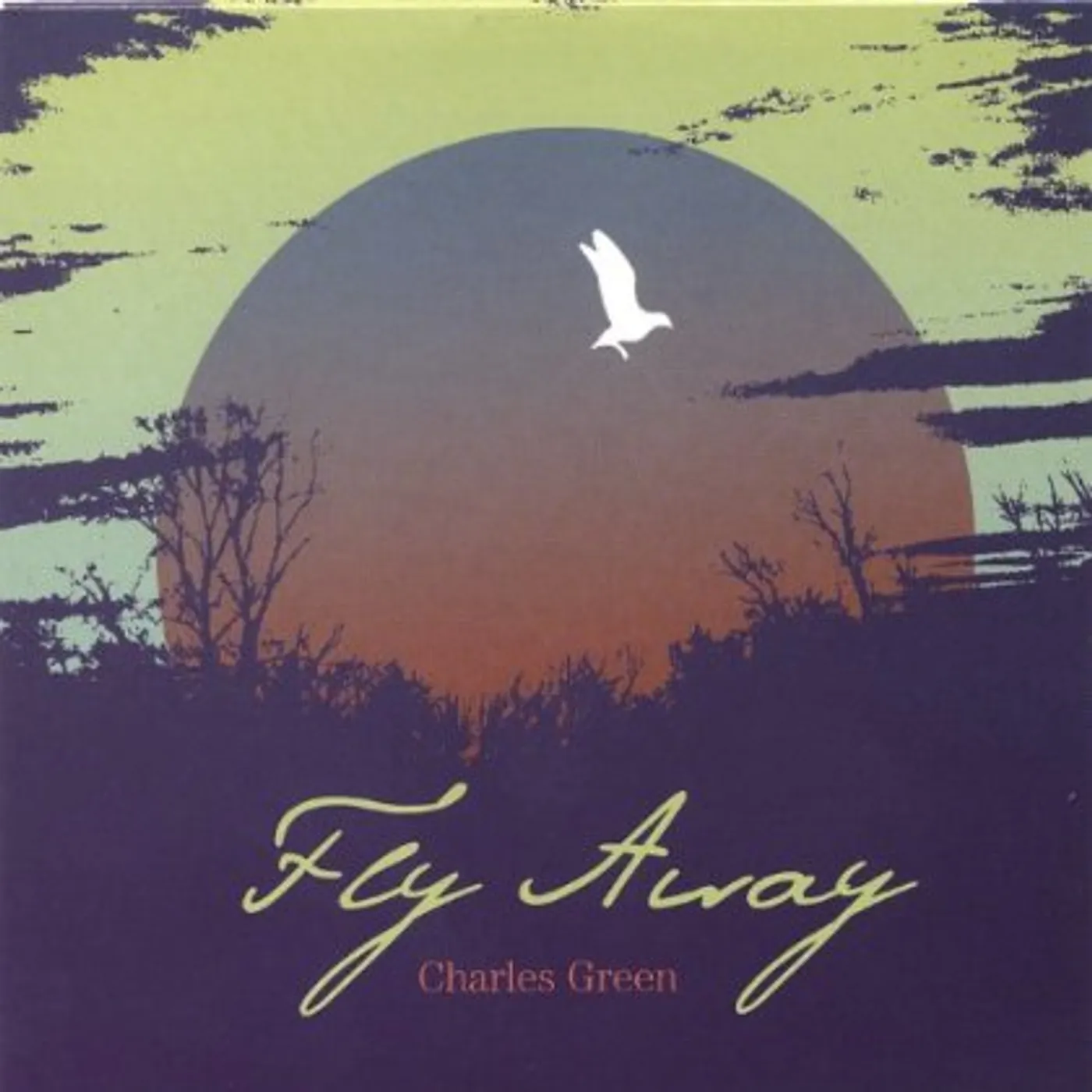 Charles Green FLY AWAY CD