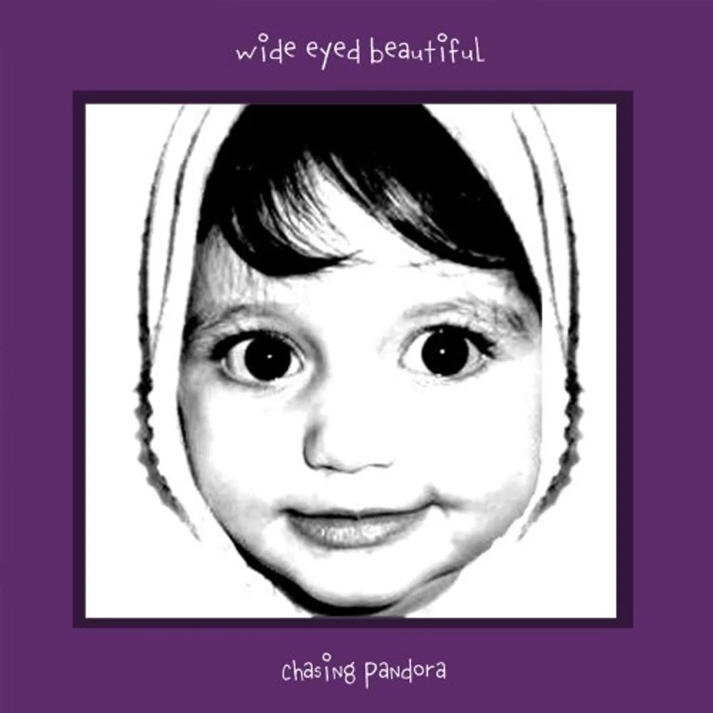 Chasing Pandora WIDE EYED BEAUTIFUL CD