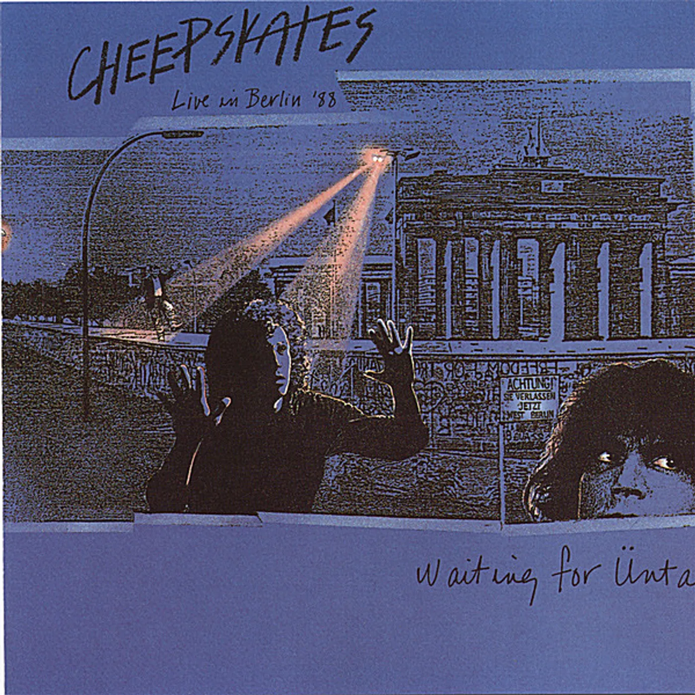 Cheepskates WAITING FOR UNTA-LIVE IN BERLIN '88 CD