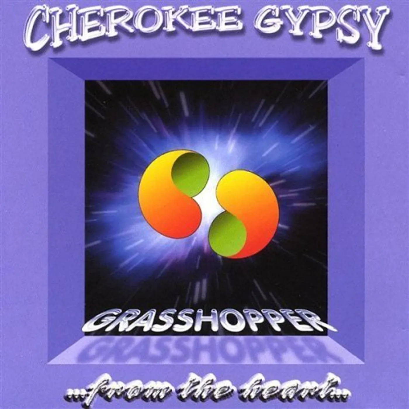 Cherokee Gypsy GRASSHOPPER FROM THE HEART CD