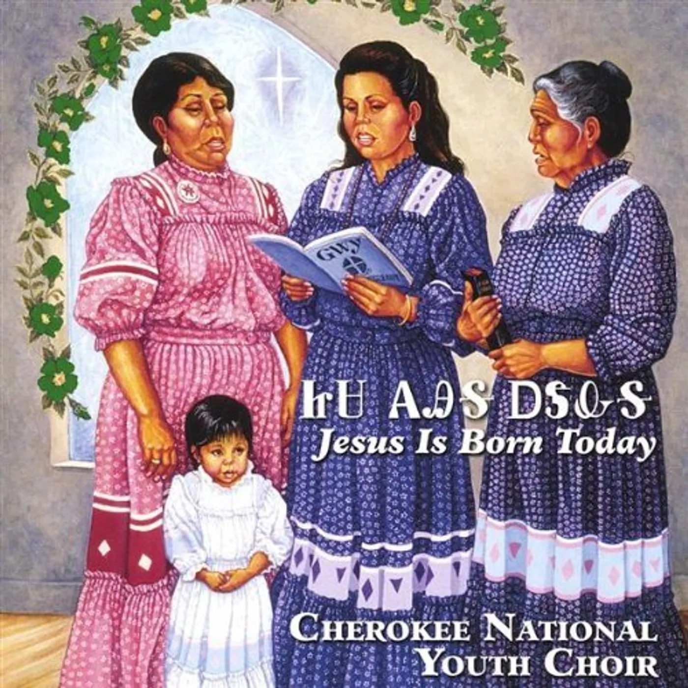 Cherokee National Youth Choir JESUS IS BORN TODAY CD