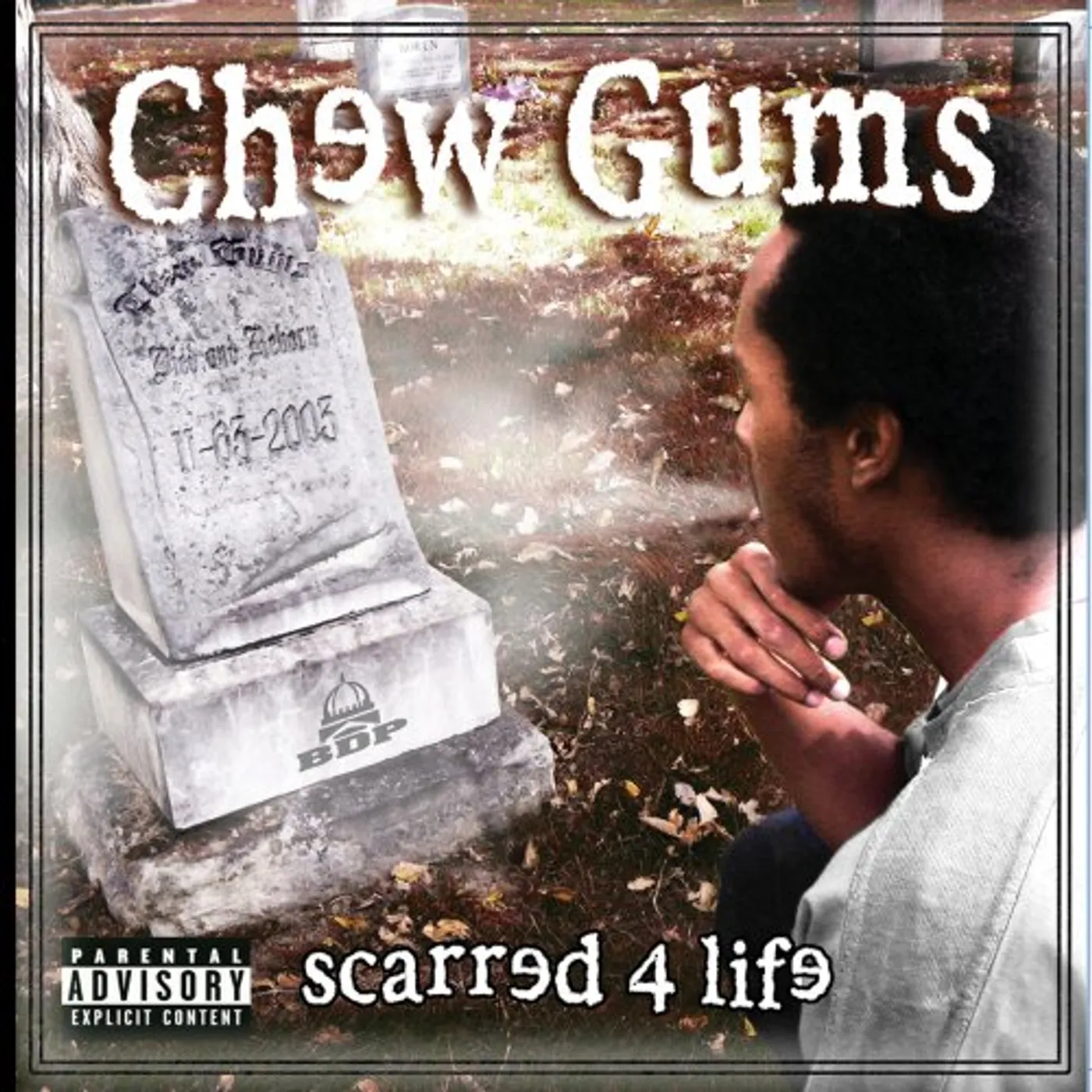 Chew Gums SCARRED 4 LIFE CD