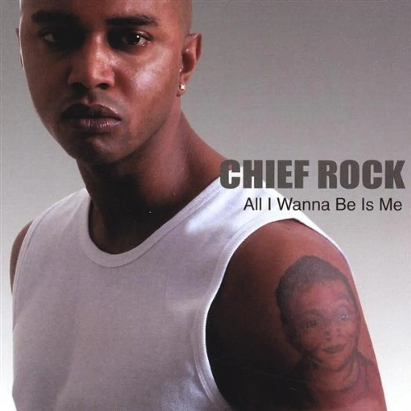 Chief Rock ALL I WANNA BE IS ME CD