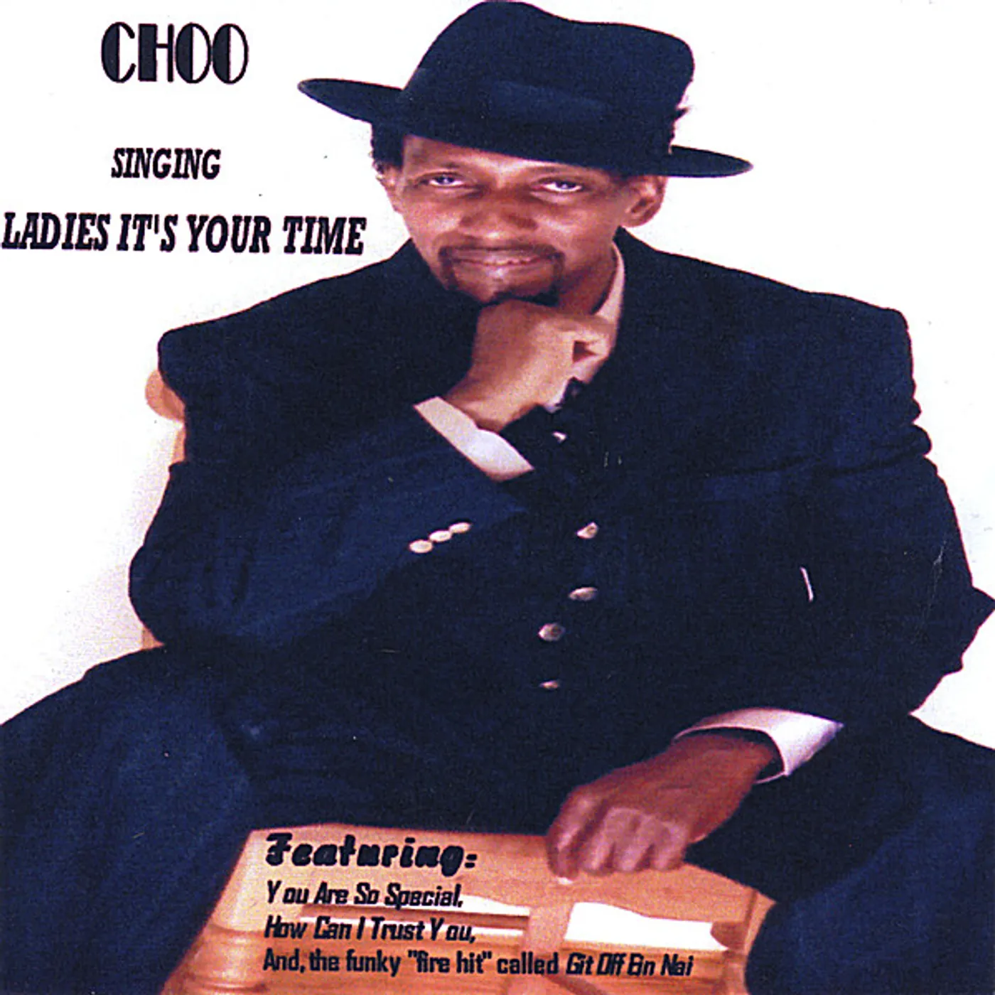 Choo LADIES IT'S YOUR TIME CD
